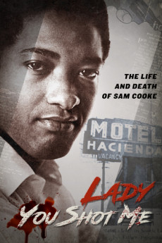 Lady You Shot Me: Life and Death of Sam Cooke (2017) download