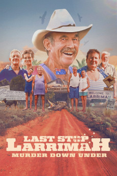 Last Stop Larrimah (2023) download