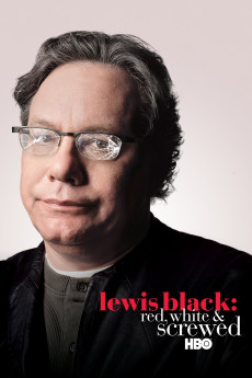 Lewis Black: Red, White and Screwed (2006) download