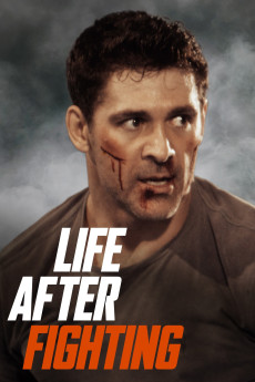 Life After Fighting (2024) download