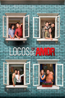 Locos de Amor (2016) download