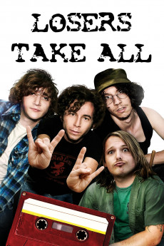 Losers Take All (2011) download