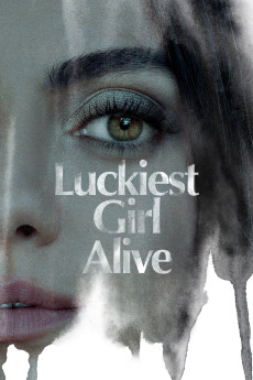 Luckiest Girl Alive (2022) download
