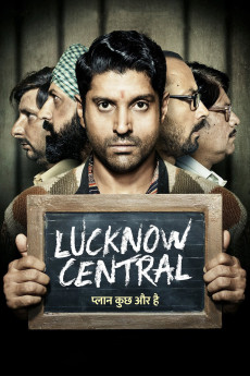 Lucknow Central (2017) download