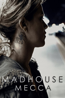 Madhouse Mecca (2018) download