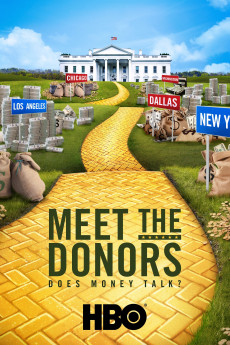 Meet the Donors: Does Money Talk? (2016) download
