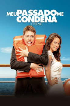 Meu Passado Me Condena: O Filme (2013) download