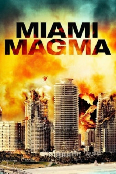 Miami Magma (2011) download