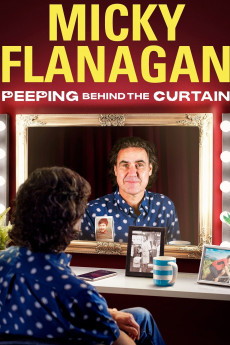 Micky Flanagan: Peeping Behind the Curtain (2020) download