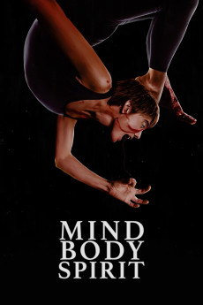 Mind Body Spirit (2023) download