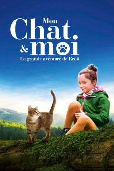 Mon chat et moi, la grande aventure de Rroû (2023) download