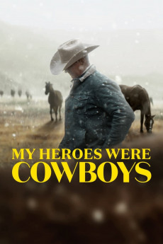 My Heroes Were Cowboys (2021) download