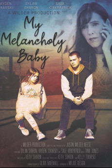 My Melancholy Baby (2021) download