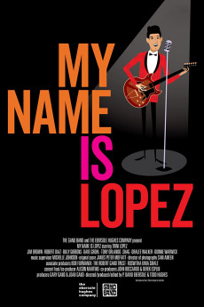 My Name Is Lopez (2021) download