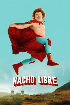 Nacho Libre (2006) download