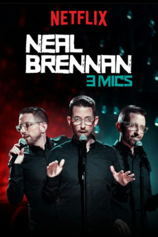 Neal Brennan: 3 Mics (2017) download