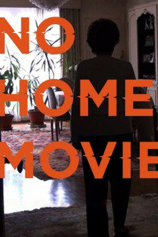 No Home Movie (2015) download