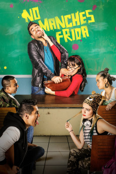 No manches Frida (2016) download