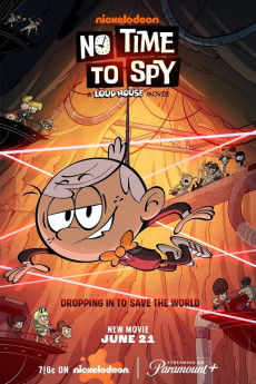 No Time to Spy: A Loud House Movie (2024) download