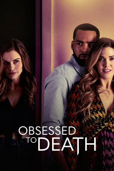 Obsessed to Death (2022) download