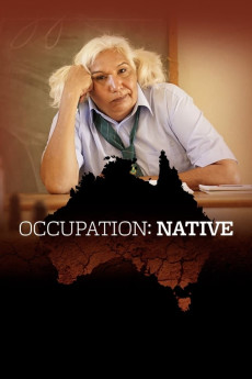 Occupation: Native (2017) download