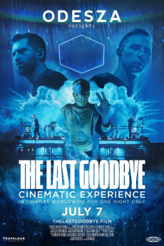 Odesza: The Last Goodbye Cinematic Experience (2023) download