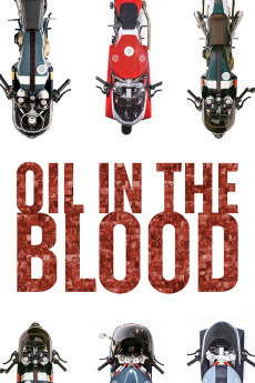 Oil in the Blood (2019) download
