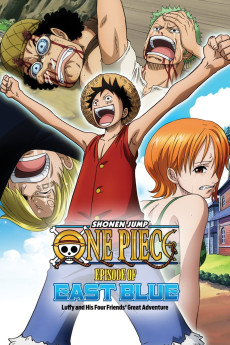 One Piece - Episode of East Blue: Luffy and His Four Friends' Great Adventure (2017) download