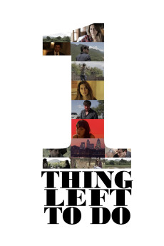 One Thing Left to Do (2017) download