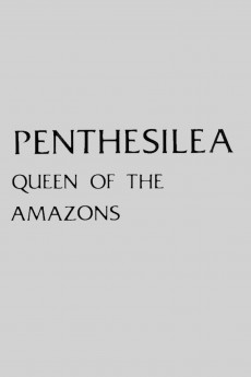 Penthesilea: Queen of the Amazons (1974) download