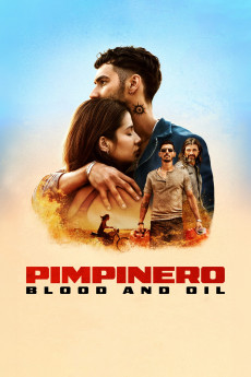 Pimpinero: Blood and Oil (2024) download