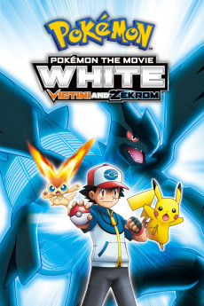 Pokémon the Movie: White-Victini and Zekrom (2011) download