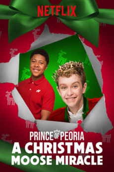 Prince of Peoria A Christmas Moose Miracle (2018) download