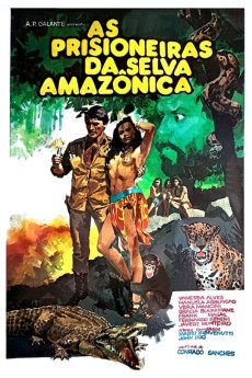 Prisioneiras da Selva Amazônica (1987) download