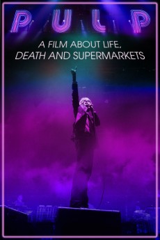 Pulp: A Film About Life, Death & Supermarkets (2014) download