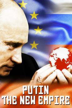 Putin: The New Empire (2015) download