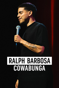 Ralph Barbosa: Cowabunga (2023) download