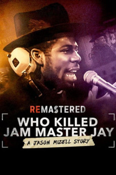 ReMastered: Who Killed Jam Master Jay? (2018) download