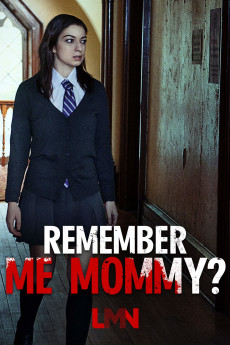 Remember Me, Mommy? (2020) download