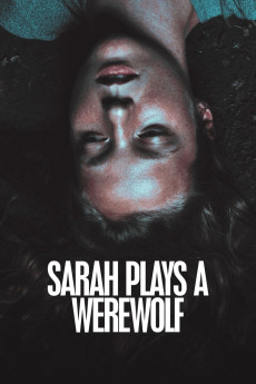 Sarah Plays a Werewolf (2017) download
