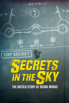 Secrets in the Sky: The Untold Story of Skunk Works (2019) download