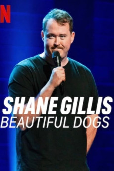 Shane Gillis: Beautiful Dogs (2023) download
