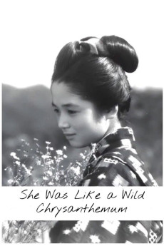 She Was Like a Wild Chrysanthemum (1955) download
