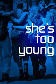 She's Too Young (2004) download