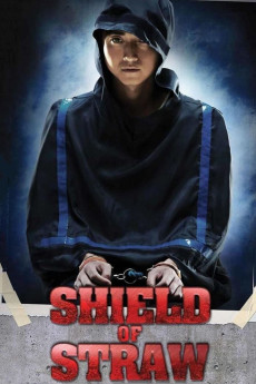 Shield of Straw (2013) download