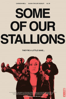 Some of Our Stallions (2021) download