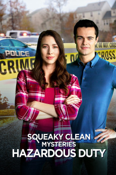 Squeaky Clean Mysteries: Hazardous Duty (2022) download