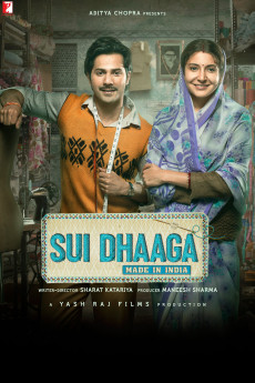 Sui Dhaaga: Made in India (2018) download