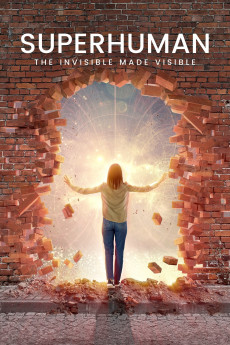 Superhuman: The Invisible Made Visible (2020) download
