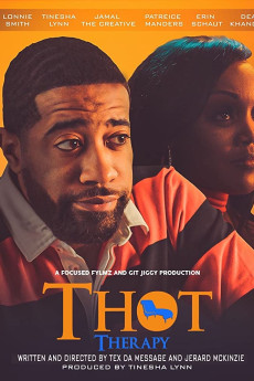 T.H.O.T. Therapy: A Focused Fylmz and Git Jiggy Production (2023) download